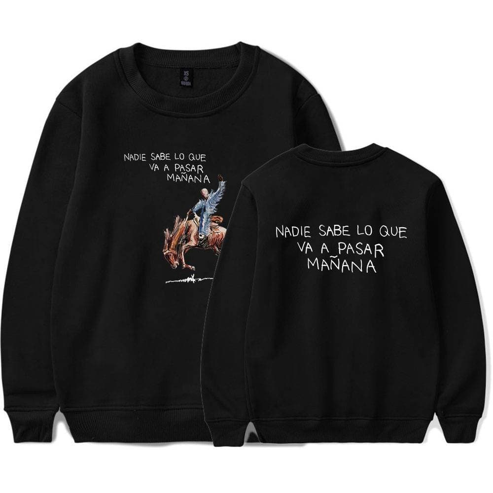 Affordable black sweatshirt with a humorous graphic and Spanish text "Nadie sabe lo que va a pasar mañana" for latest cheap apparel.