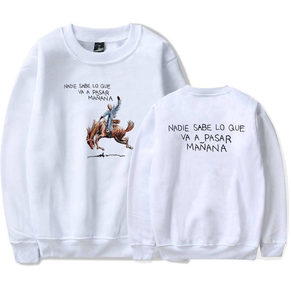 Nobody knows what will happen tomorrow sweatshirt, affordable and stylish latest cheap apparel.